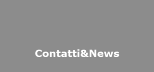 Contatti&News